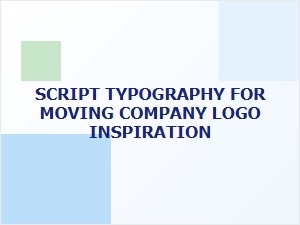 Script Typography for Moving Company Logos